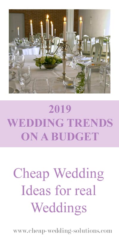Budget Wedding Trends For 2019